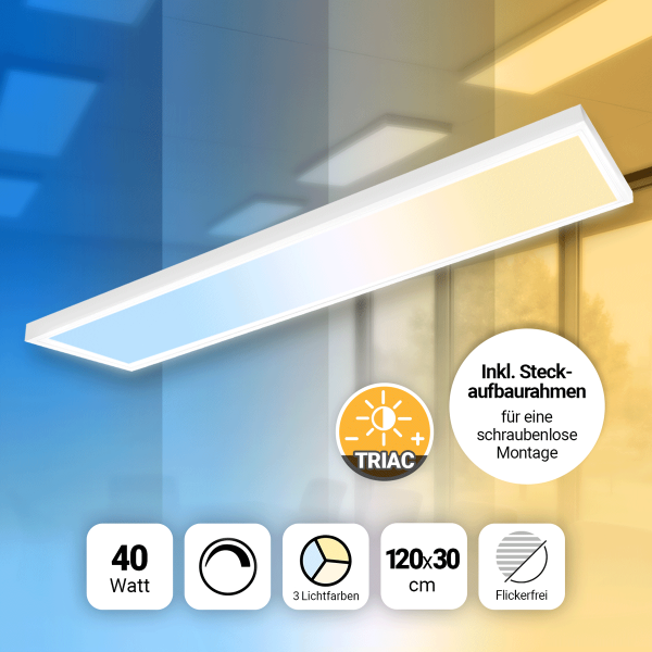 LED Panel 120x30 3CCT 3000K-4000K-6000K 40W dimmbar Triac Steck-Aufbaurahmen PLs3.0